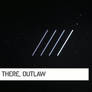 Hey There, Outlaw