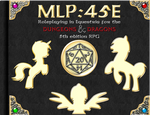 MLP:45E - Roleplaying in Equestria for DND 5E