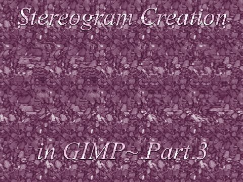 GIMP Stereogram Creation Pt 3