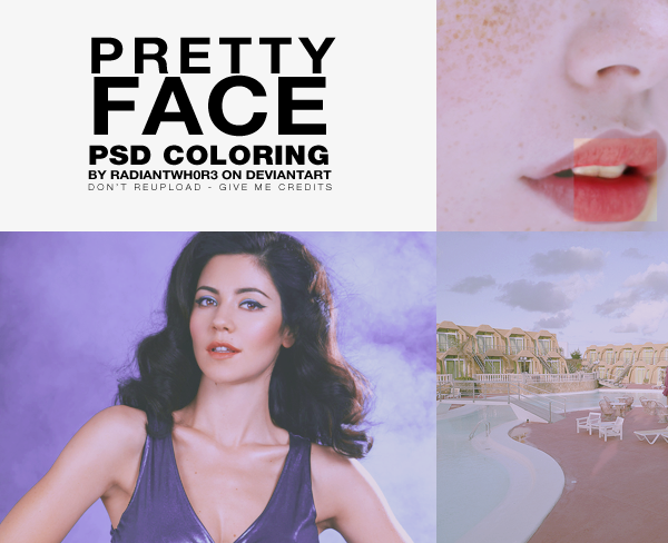 Pretty Face / Psd Coloring