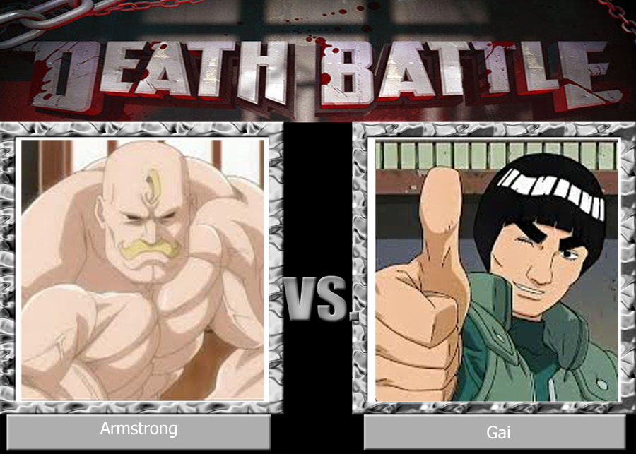 Gai and Armstrong Death Battle