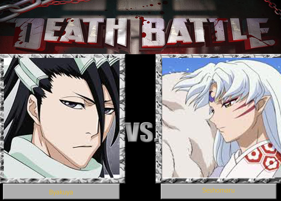 Byakuya and Seshomaru Death Battle