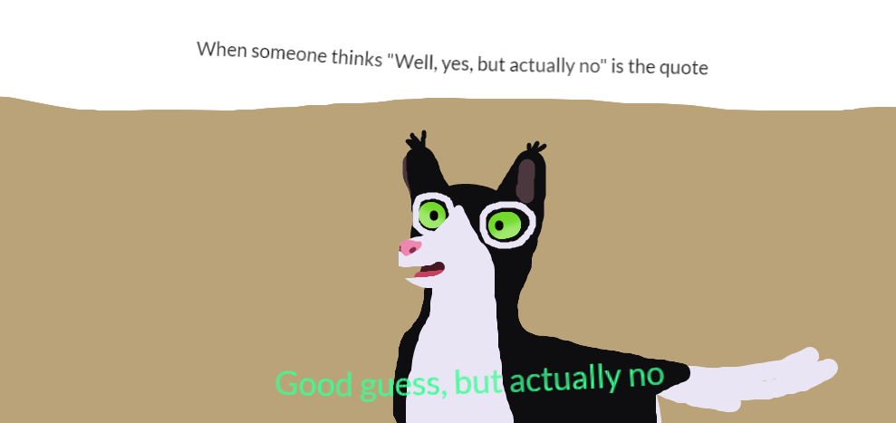 Well, yes, but actually no by naturenut190 on DeviantArt