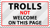 Go away Trolls by KillboxGraphics