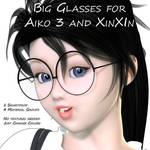 Freebie: Big Glasses for Aiko 3 and XinXin