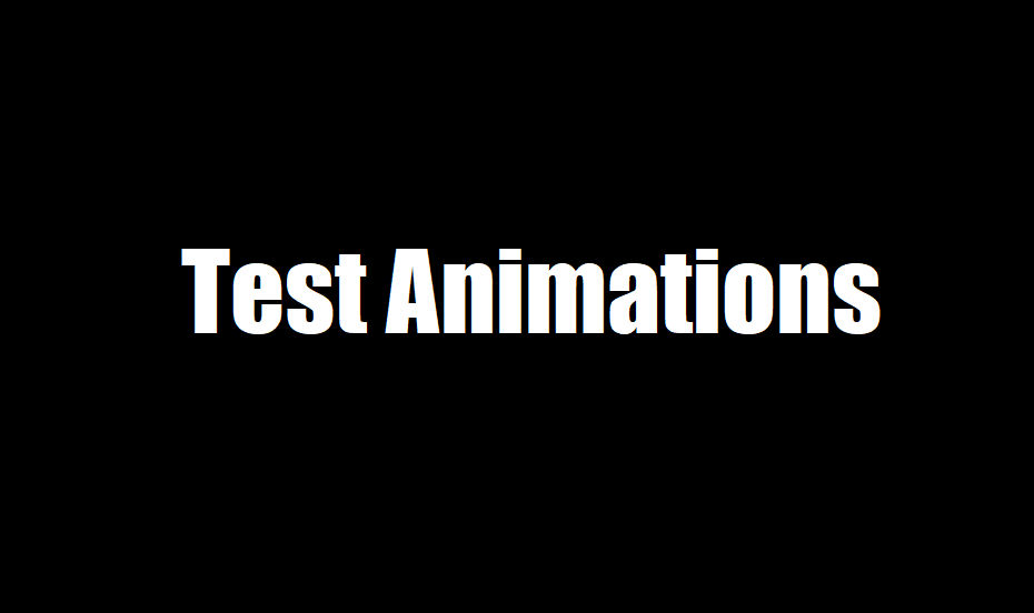 Test Animations by kseg507 on DeviantArt