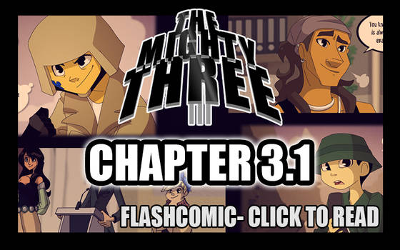 -The Mighty Three- Chapter 3.1