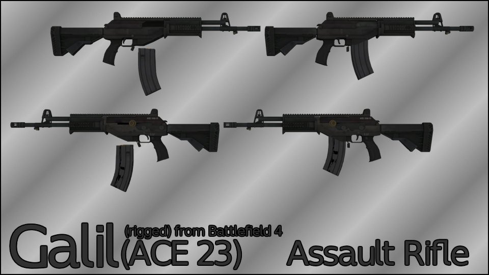Galil ACE 23Rifle Rigged by ProgammerNetwork on DeviantArt. 