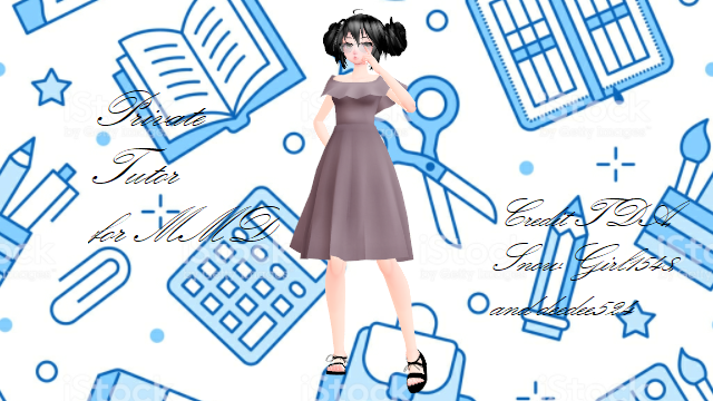 Private Tutor for MMD by deedee524 on DeviantArt