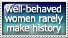 Well Behaved Women by ArchetypeStamps