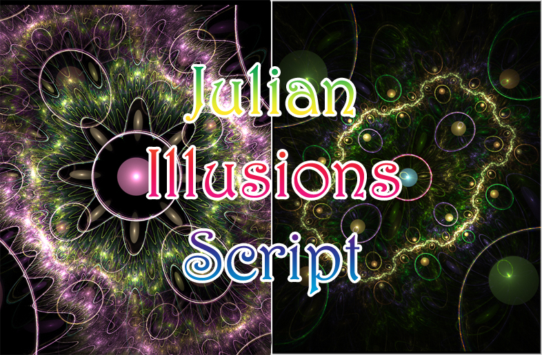Julian Illusions Script