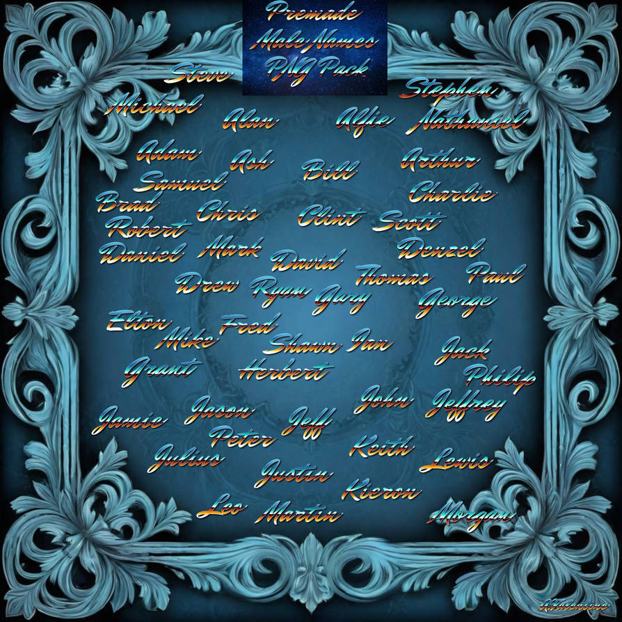 (Premade Male Names PNG Pack) by LadyValsArt1983 on DeviantArt