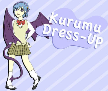 Kurumu Dress-Up