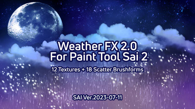 [Paint Tool Sai 2 ] Weather FX 2.0