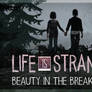 LiS Music Video - Beauty In The Breakdown