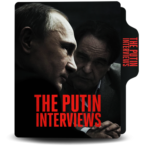 The Putin Interviews (2017) Folder Icon by MamadNobarii on DeviantArt