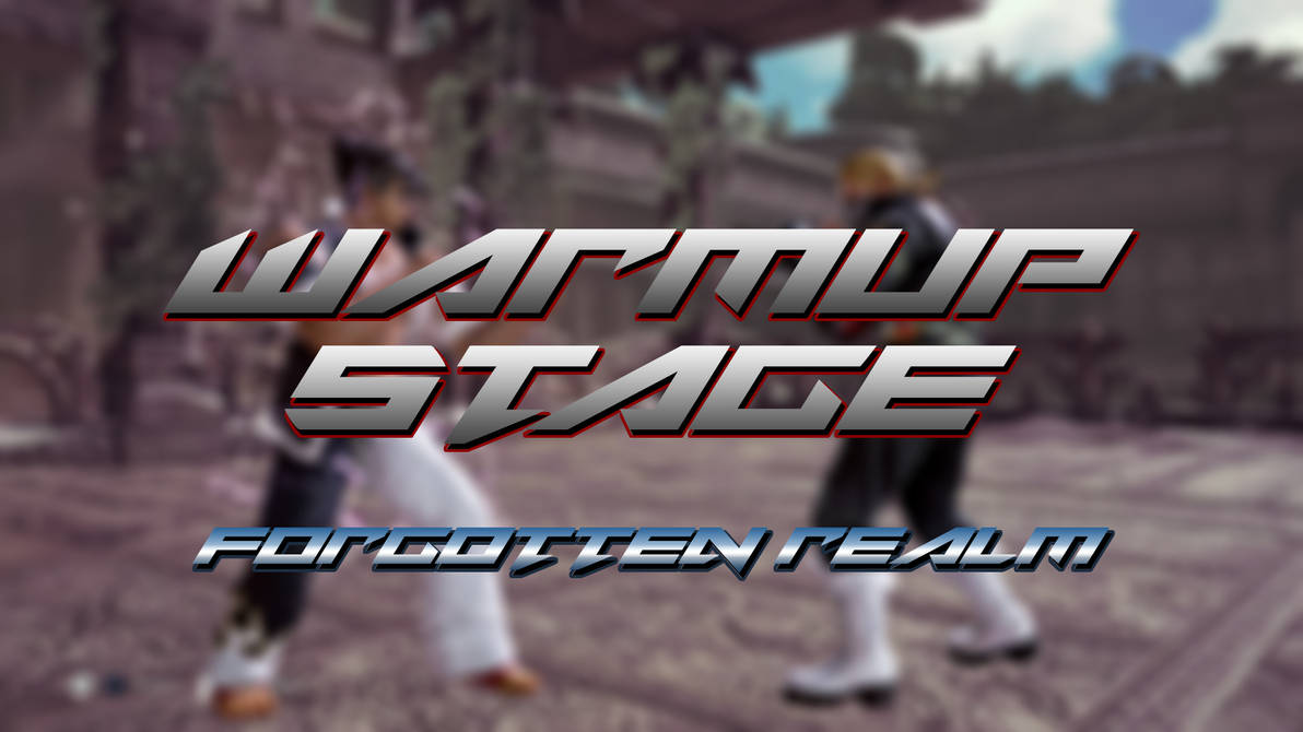 Tekken 7 (PC) Stage Mod - Forgotten Realm WarmUp by EVansz11 on DeviantArt