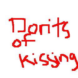 kissing don'ts