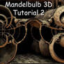 Mandelbulb 3D Tutorial 2