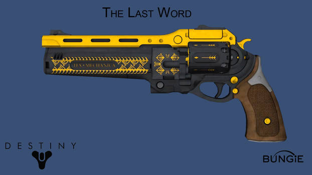 Destiny Last Word Exotic Hand Cannon