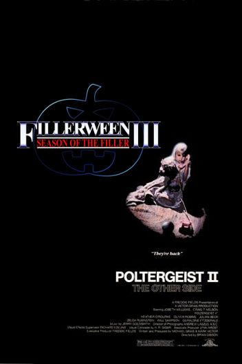 FILLERWEEN 3: POLTERGEIST II THE OTHER SIDE by Jarvisrama99 on DeviantArt