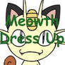 Meowth Dress Up