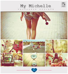 My Michelle - Photoshop PSD-ATN