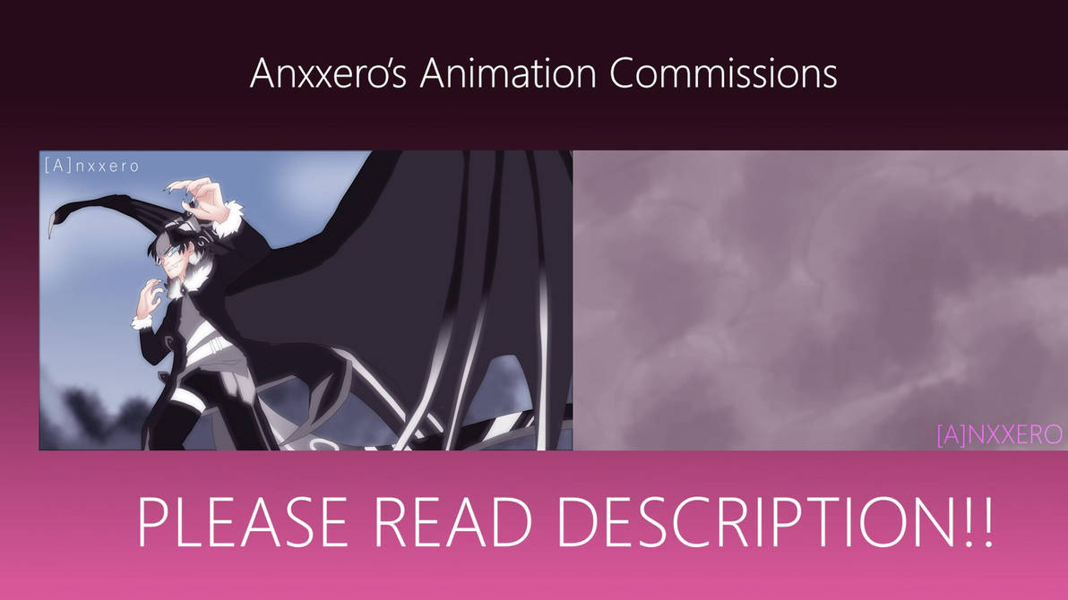 [OPEN] Animation Commissions by anxxii on DeviantArt