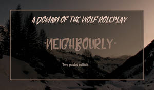 dotw , neighbourly