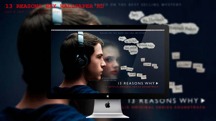 13 Reasons Why Wallpaper HD by BeAware8