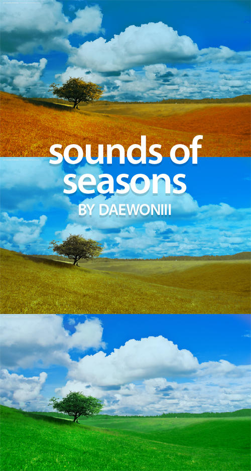 Sounds Of Seasons by daewoniii on DeviantArt