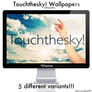 Touchthesky Wallpaper