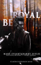 Be Royal// Wattpad Graphics + Home Screen