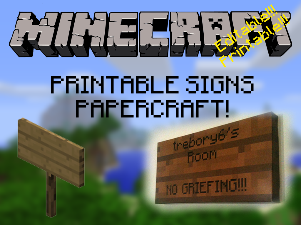 Customizable, Printable, Minecraft Signs!