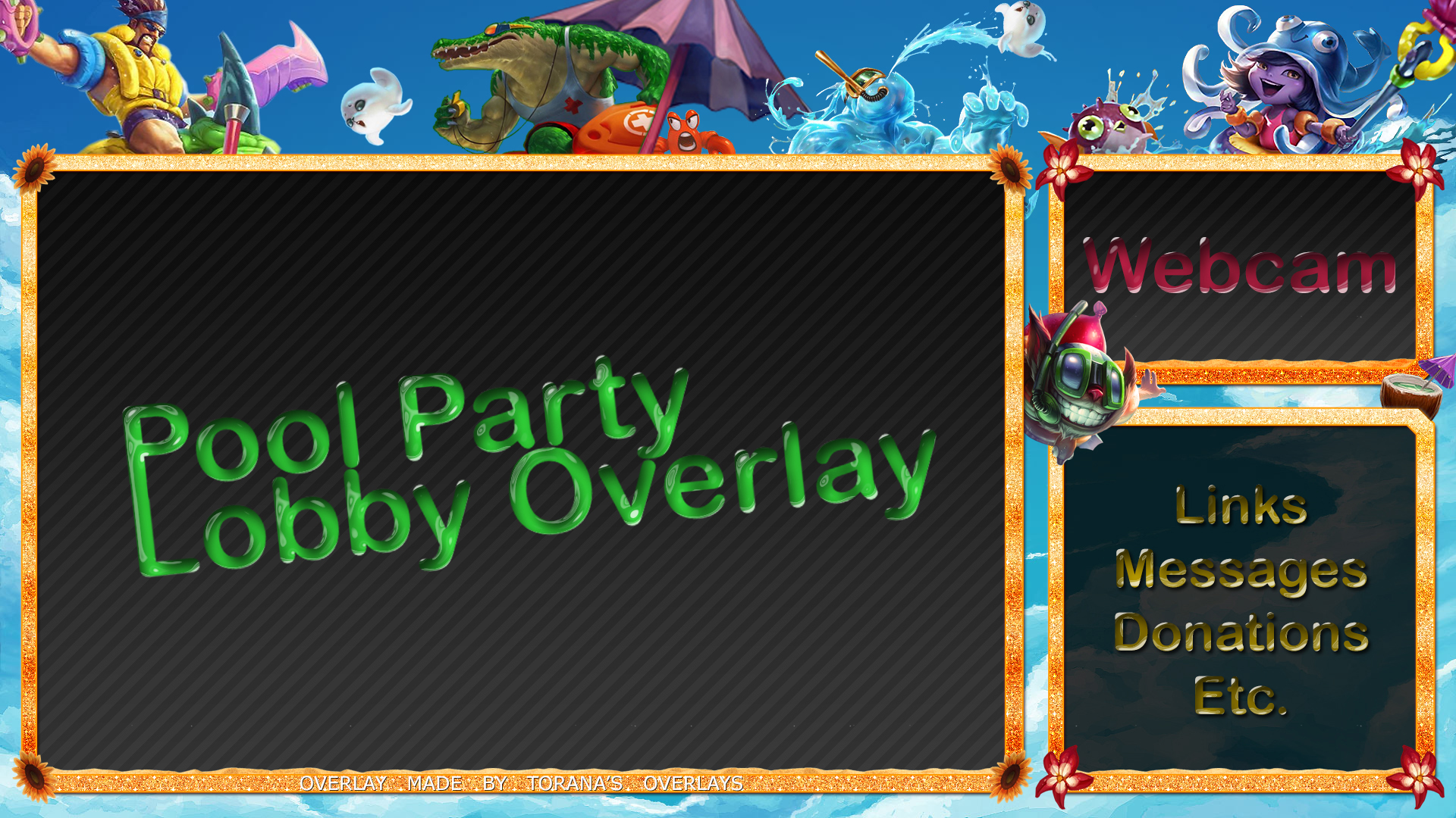 League Of Legends Pool Party Lobby Overlay By Toranasoverlays On Deviantart