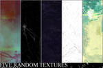 5 Random Textures by armyofdolls