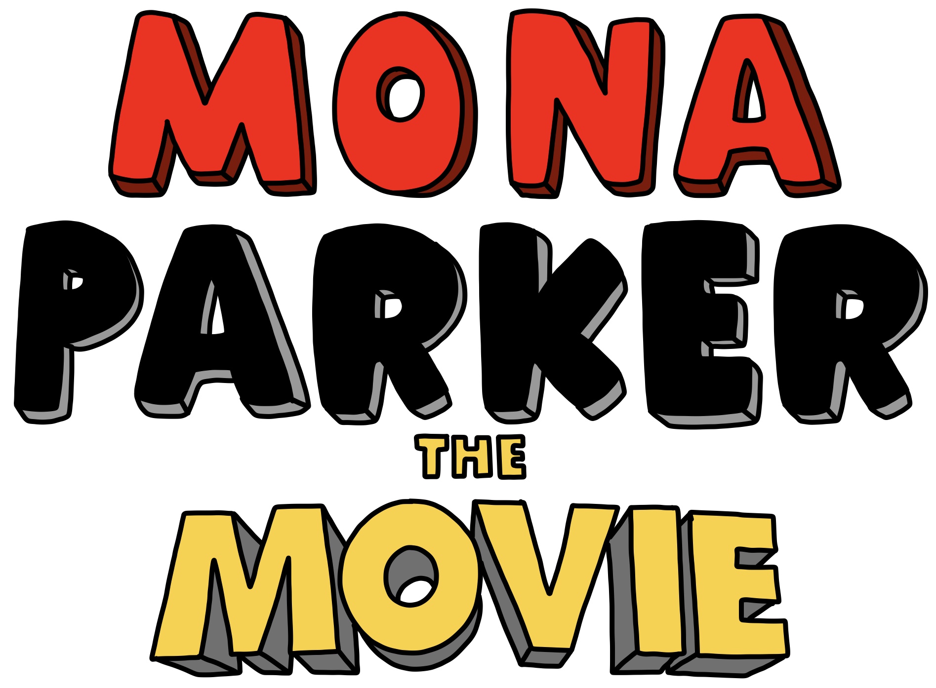 Mona Parker The Movie Title Card by ThomasCarr0806 on DeviantArt
