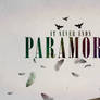 Fly with Paramore