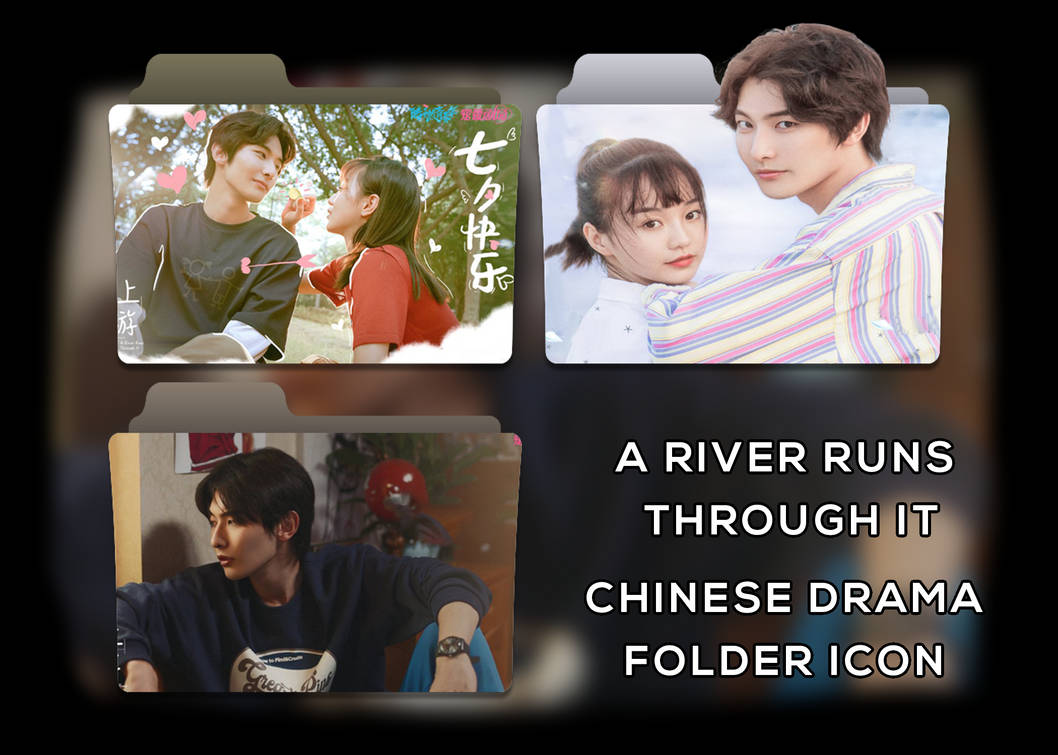A River Runs Through It chinese drama folder icon by raid2000abs on