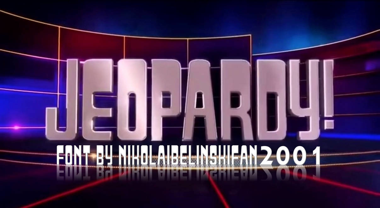 Jeopardy By 629lyric revised by NBF2001 by NikolaiB2001 on DeviantArt