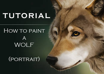 Tutorial: How To Paint A Wolf