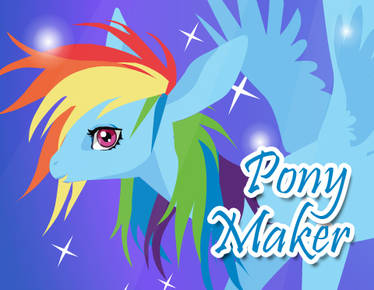 My little Pony Maker