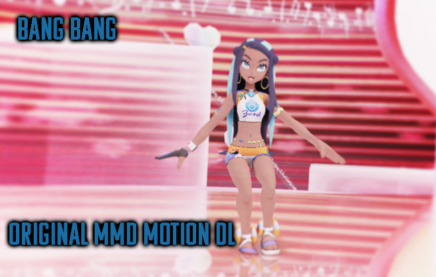 Bang Bang - Original MMD Motion DL by Busgirl333 on DeviantArt