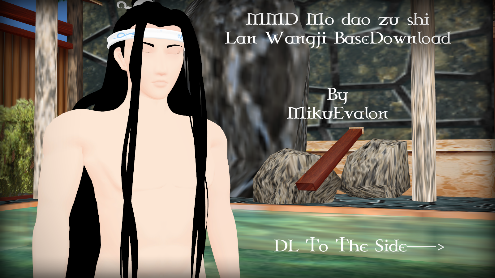 MMD Mo dao zu shi: Lan Wangji Base Download by MikuEvalon on DeviantArt