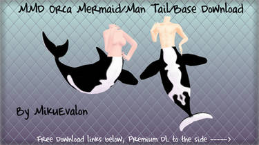 MMD Orca Mermaid Tail/Base Pack Download