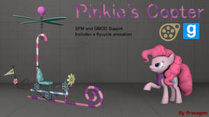(DL)(SFM)(GMOD) Pinkie Copter