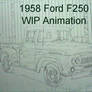 1958 Ford F250 WIP Animation