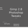 Gimp 2.8 Photoshop Tweaks