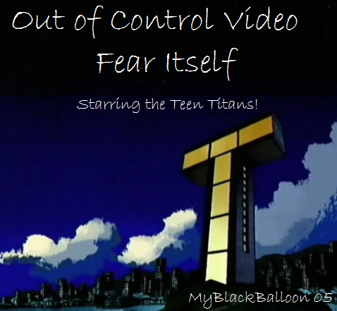 Fear Itself: Out of Control