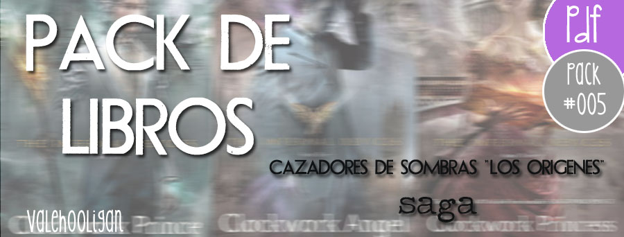 Cazadores de Sombras Los Origenes